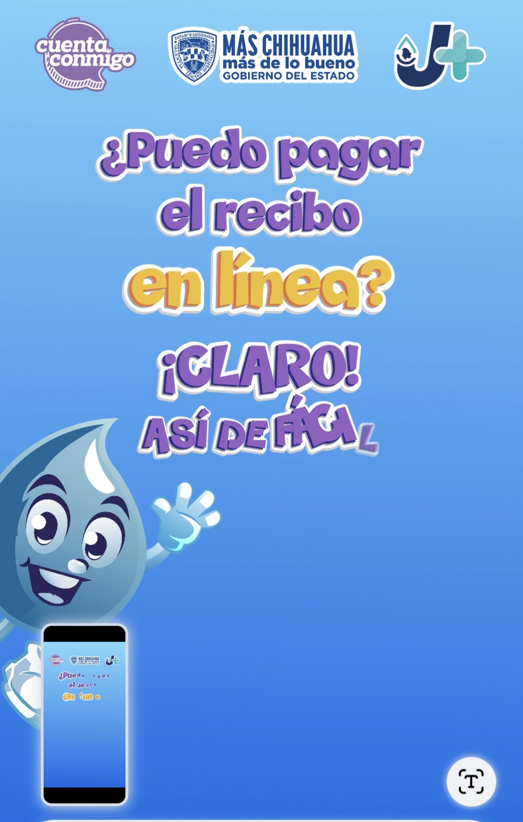 *“LA J+ FACILITA EL PAGO DE TU RECIBO CON OPCIONES EN LÍNEA Y PAGOS DOMICILIADOS”*